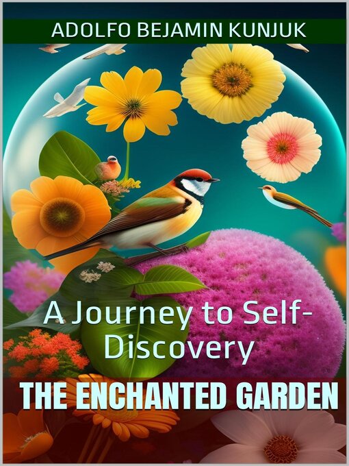Title details for The Enchanted Garden by Adolfo Benjamin Kunjuk - Available